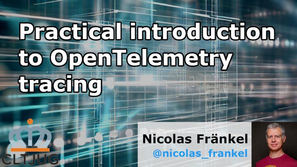 Practical Introduction To OpenTelemetry Tracing